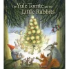 The Yule Tomte and the Little Rabbits